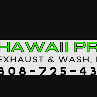 Hawaii Pro Exhaust  Wash 