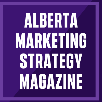 Alberta Marketing  Strategy Magazine