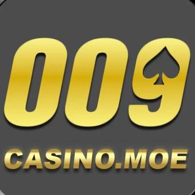 009 Casino  Moe